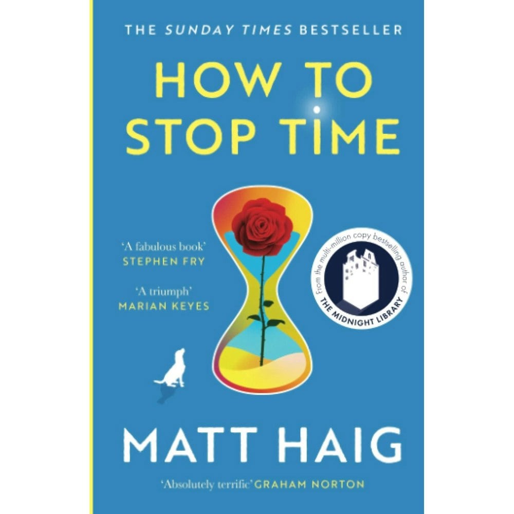 How to Stop Time by Matt Haig