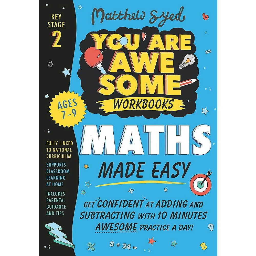 Maths Made Easy: Get confident at adding and subtracting with 10 minutes' awesome practice a day!