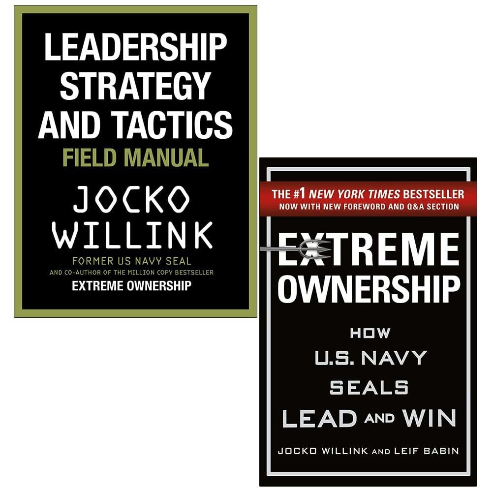 Leadership Strategy and Tactics: Field Manual and Extreme Ownership By Jocko Willink 2 Book Set