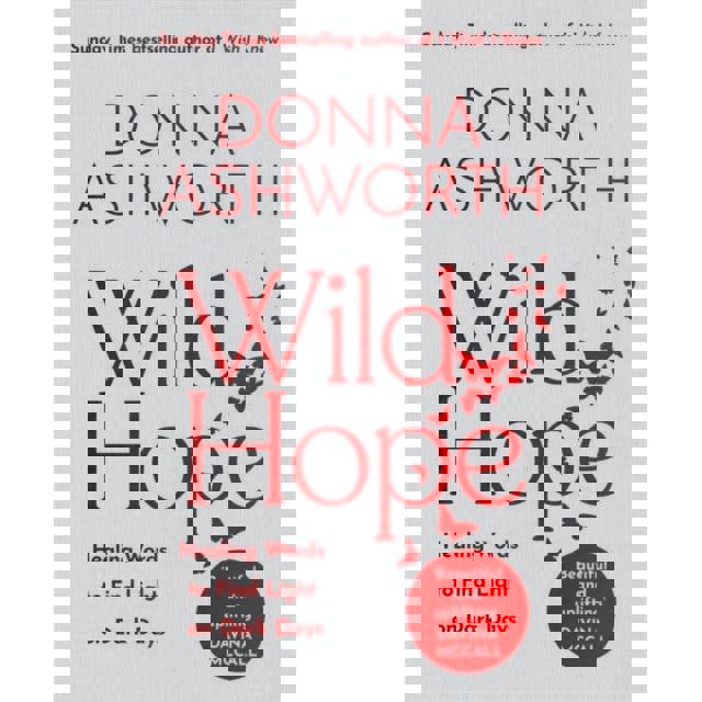 Wild Hope: The inspirational No 1 Sunday Times bestseller by Donna Ashworth