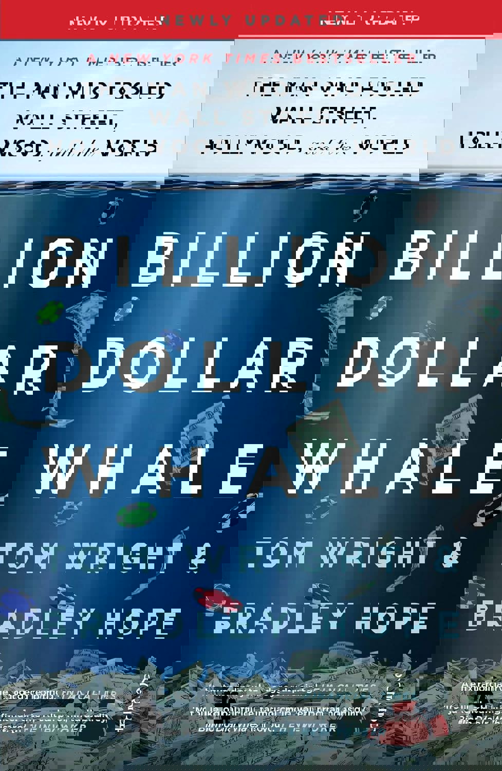 Billion Dollar Whale: the bestselling investigation into the financial fraud of the century by Tom Wright, Bradley Hope