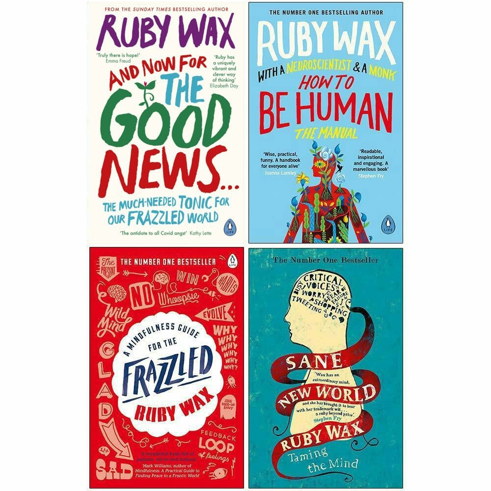 Ruby Wax Collection 4 Book Set And Now For The Good News, How To Be Human & more