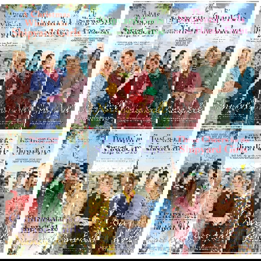 Nancy Revell The Shipyard Girls Series 6 Books Collection Set Vols 7-12 (Christmas with the Shipyard Girls + MORE)