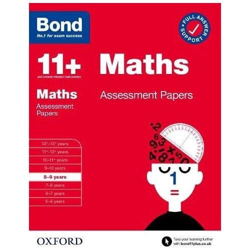 Bond 11+ Maths Assessment Papers 8-9 years (Bond: Assessment Papers)