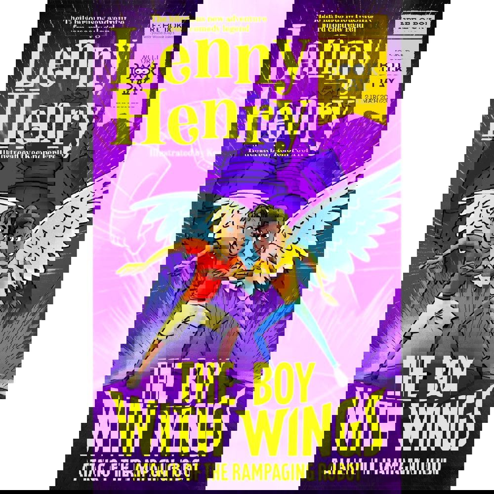 Macmillan Children's Books The Boy With Wings: Attack of the Rampaging Robot World Book Day 2023
