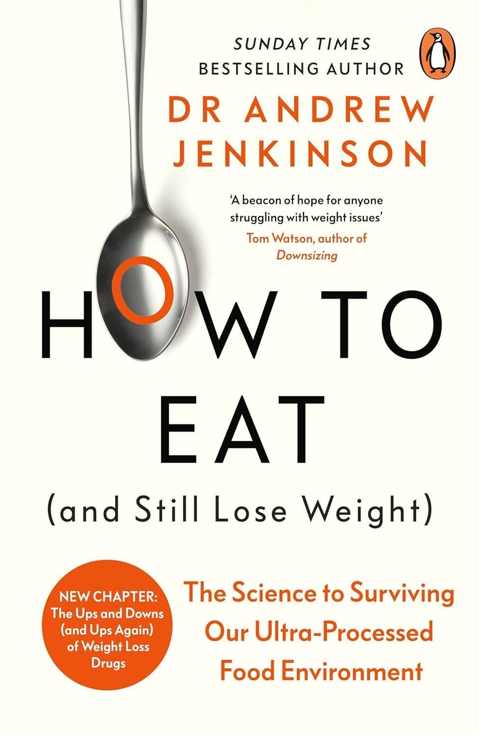 How to Eat (And Still Lose Weight): A Science-Backed Guide to Nutrition and Health
