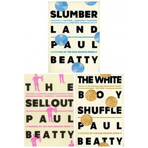 Paul Beatty Slumberland 3 Books Collection Set Slumberland The White Boy Shuffle The Sellout - books 4 people