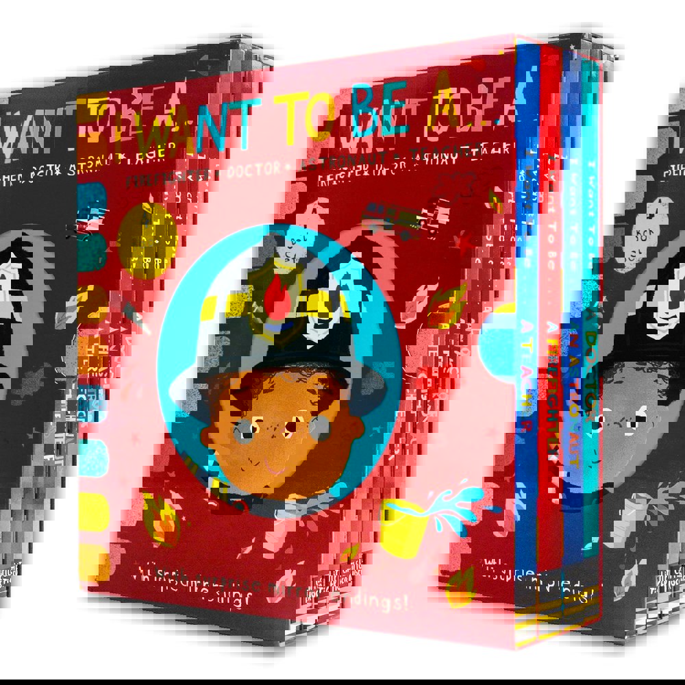 I WANT TO BE A... Series 4 Books Childrens Collection Set (Teacher, Firefighter, Astronaut, Doctor)