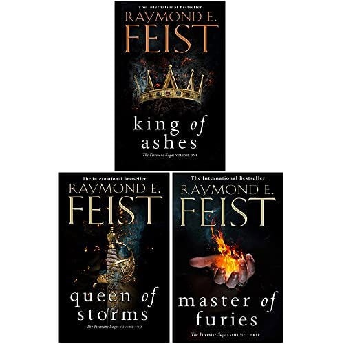 Raymond E Feist The Firemane Saga 3 Book Set (King of Ashes, Queen of Storms, Master of Furies)