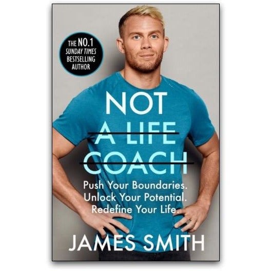  Not a Life Coach by James Smith