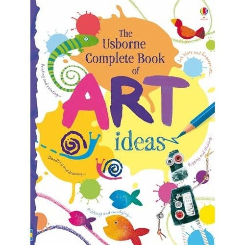 Usborne Publishing Ltd Complete Book of Art Ideas by Fiona Watt