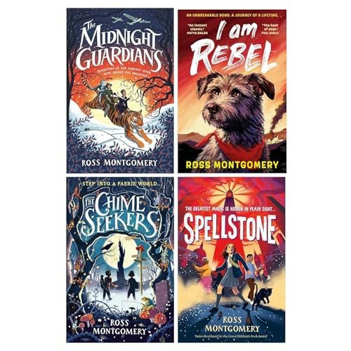 Ross Montgomery 4 Book Set The Midnight Guardians, The Chime Seekers, Spellstone and I am rebel