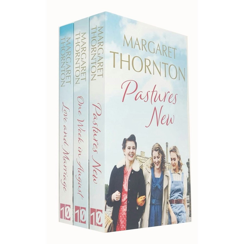 Margaret Thornton Northern Lives 3 Book Set Pastures New, One Week in August, Love and Marriage