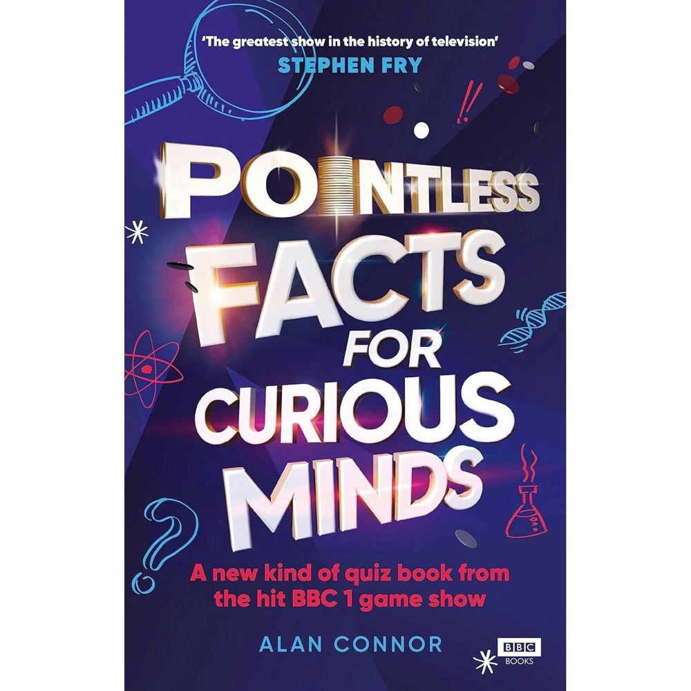 BBC Books Pointless Facts for Curious Minds: A new kind of quiz book from the hit BBC 1 game show