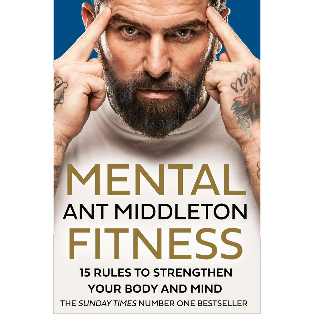 HarperCollins Mental Fitness: 15 Rules to Strengthen Your Body and Mind by Ant Middleton