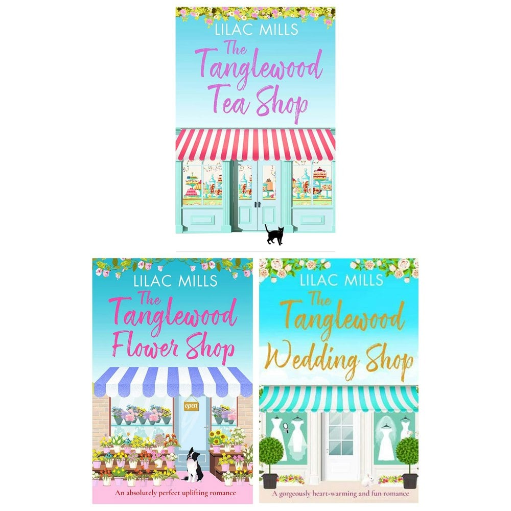 Lilac Mills 3 Books The Tanglewood Tea Shop, The Tanglewood Flower Shop, The Tanglewood Wedding Shop