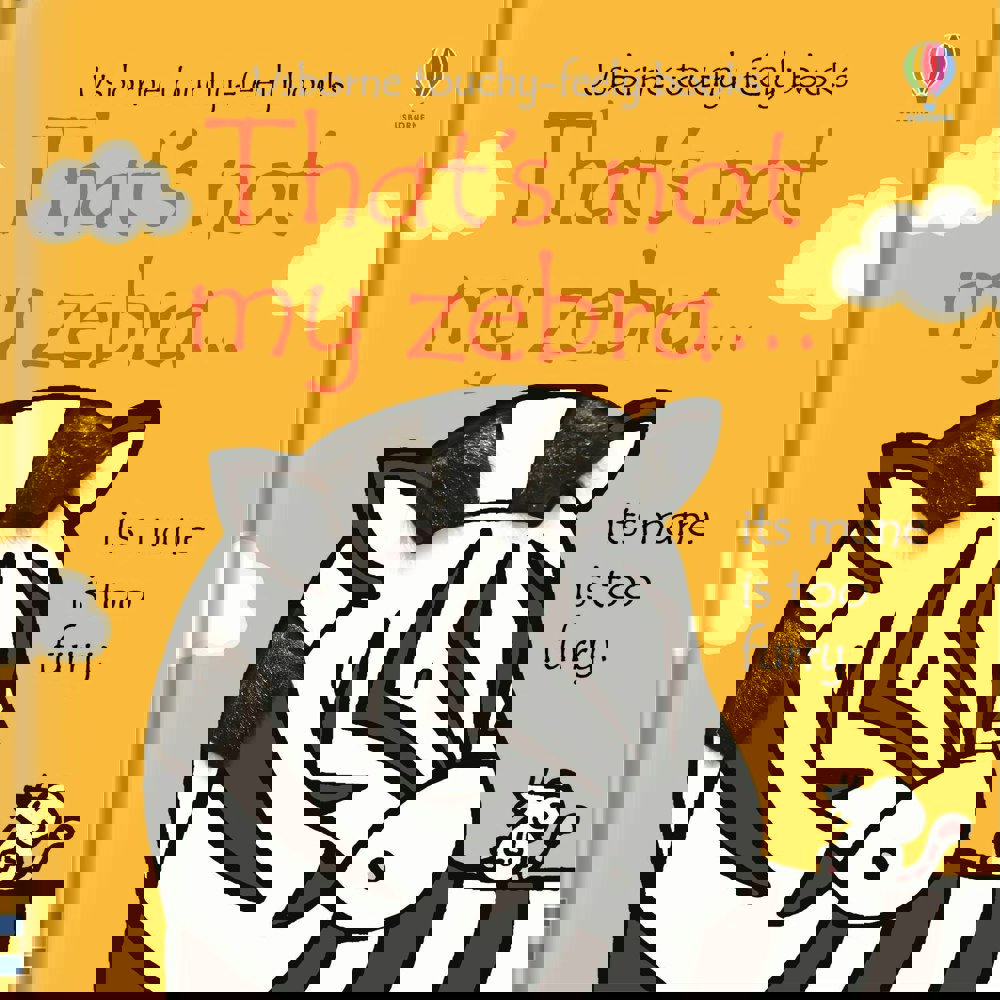 Thats Not My Zebra (Touchy-Feely Board Books)