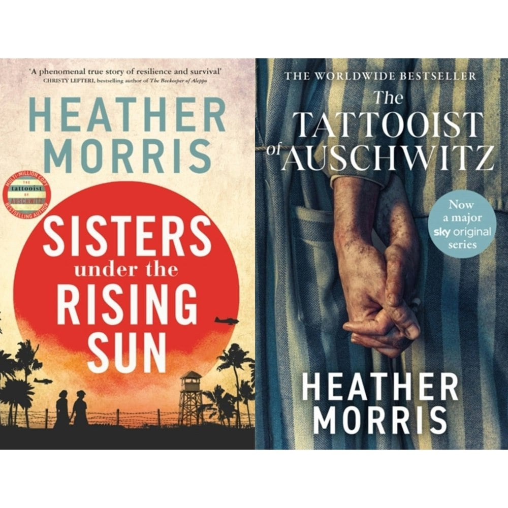 Heather Morris 2 Book Set Sisters under the Rising Sun, The Tattooist of Auschwitz