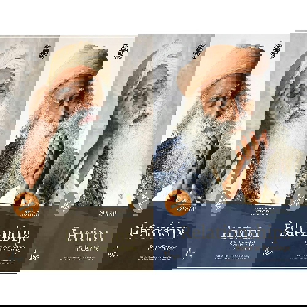 Emotion and Relationships (2 books in 1) by Sadhguru