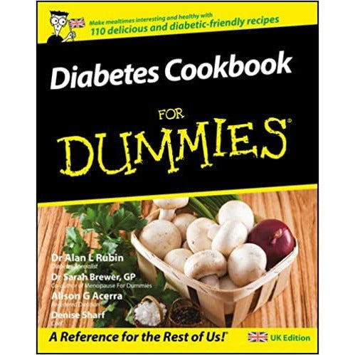 Diabetes Cookbook for Dummies UK Edition by Alan L. Rubin and Dr. Sarah Brewer