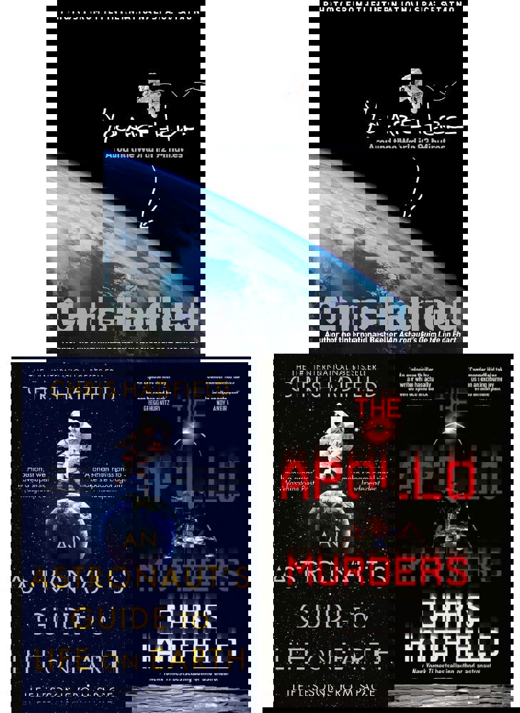 Chris Hadfield Collection 3 Books Set (An Astronaut's Guide to Life on Earth, The Apollo Murders, You Are Here)