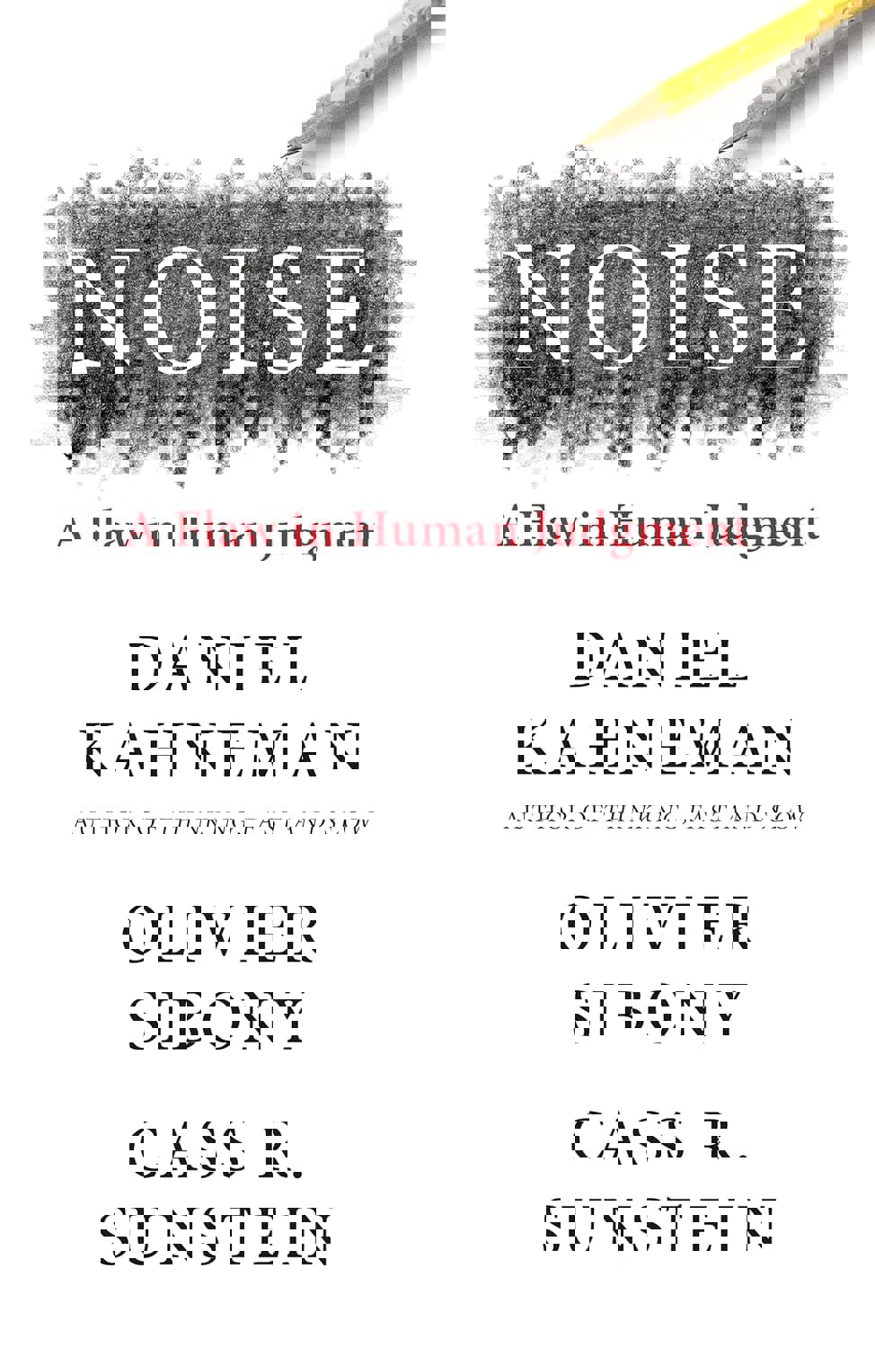 Noise by Daniel Kahneman (Paperback)