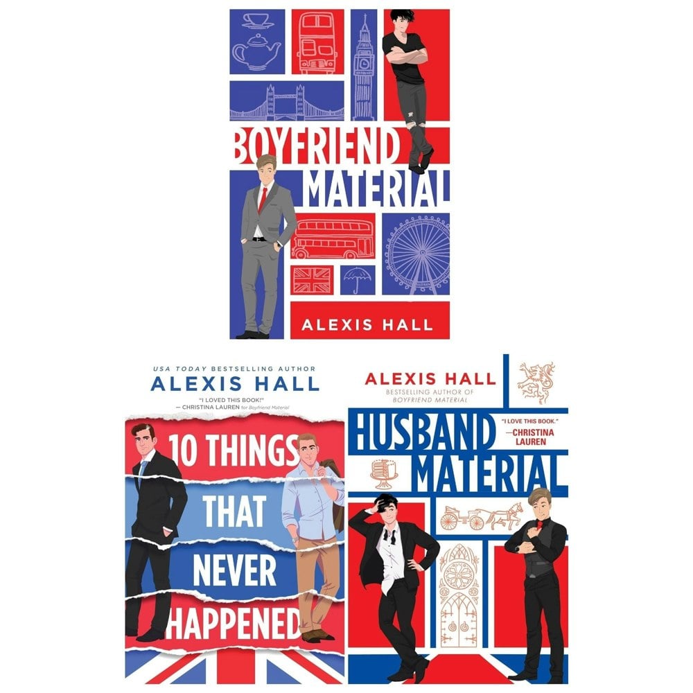 Alexis Hall 3 Book Set (Boyfriend Material, Husband Material, 10 Things That Never Happened)