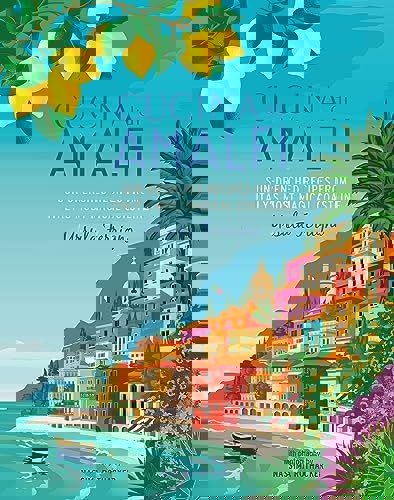 Cucina di Amalfi: Sun-drenched recipes from Southern Italy's most magical coastline (Ursula Ferrigno's Cookbooks)