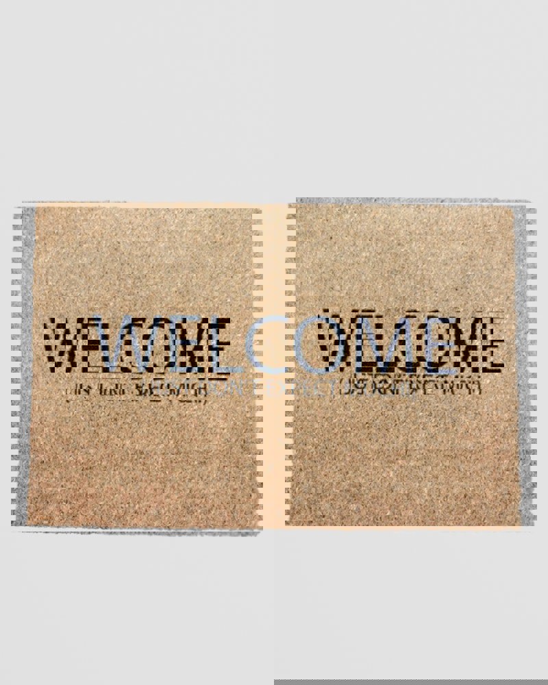 Welcome Don'T Expect Much Doormat