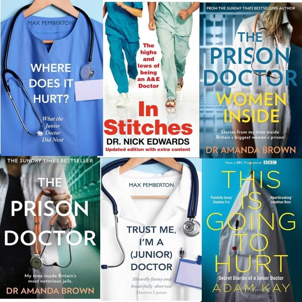 In Stitches, The Prison Doctor, Women Inside, Where Does it Hurt, This is Going to Hurt, Trust me I M a Junior Doctor 6 Books Collection Set