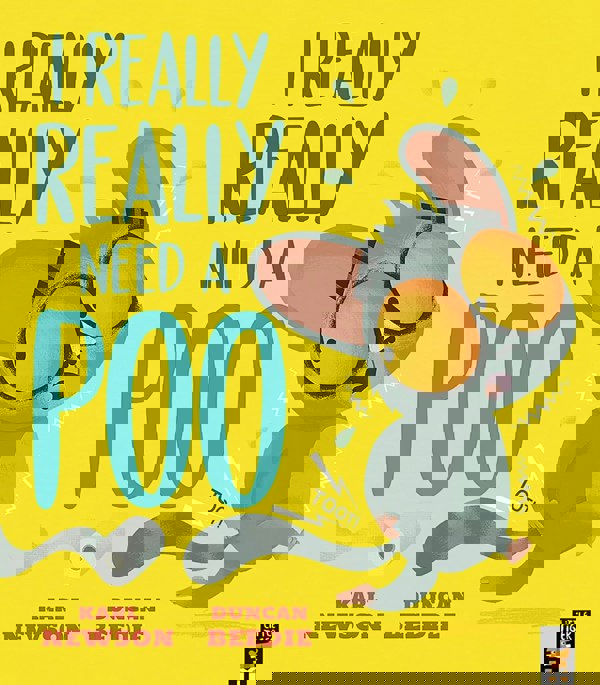 Bush Baby Adventures 4 Books Set by Karl Newson, Duncan Beedie (I Really Really Need a Wee, Need a Poo, Love my Noisy Bum, Love You So)