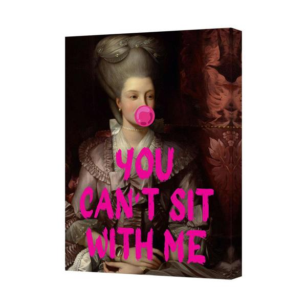Benjamin Tate Design You Cant Sit With Me Canvas Print Modern Pop Art Wall Decor