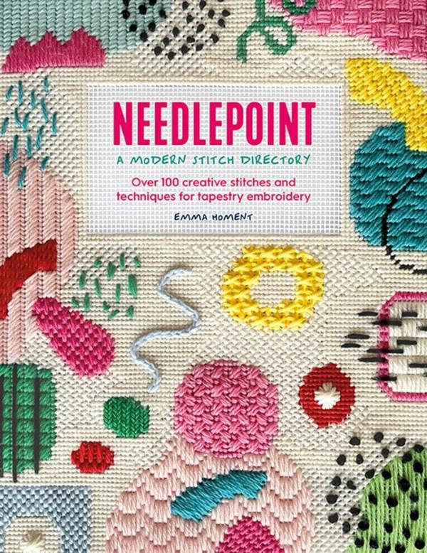 Needlepoint: A Modern Stitch Directory