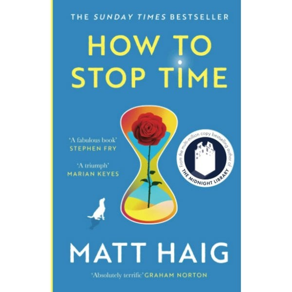 How to Stop Time by Matt Haig