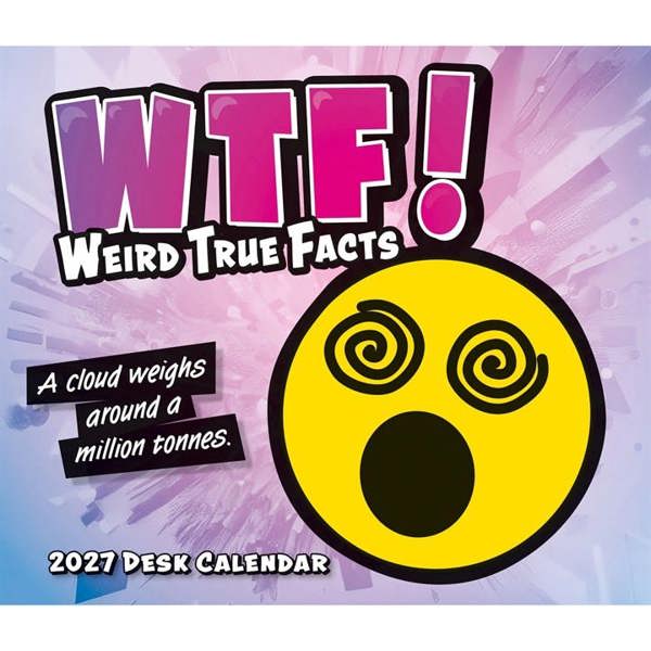 WTF, Weird True Facts Desk Calendar 2027, Desk Calendars, Day To View, Entertainment, Gift