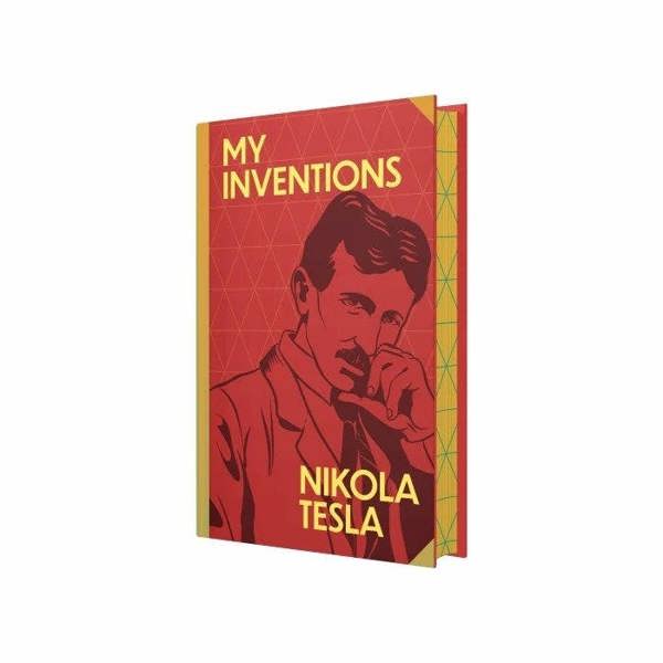 My Inventions of Nikola Tesla (Deluxe Hardback Sprayed Edge Edition)
