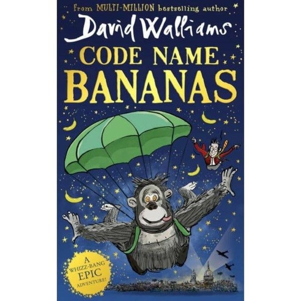 Code Name Bananas HARDCOVER: by David Walliams