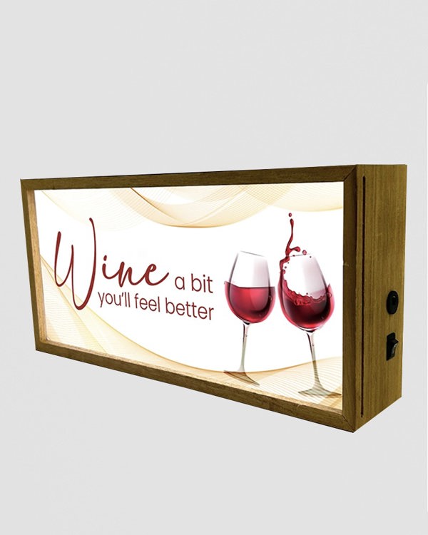 LED Light Box - Wine A Bit, Feel Better Sign for Home Bars