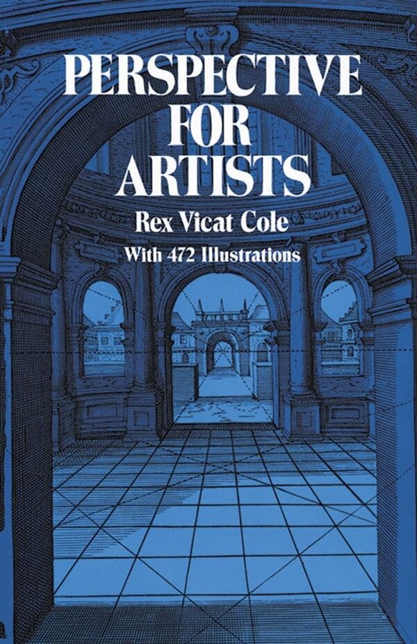 Perspective for Artists - Rex Vicat Cole