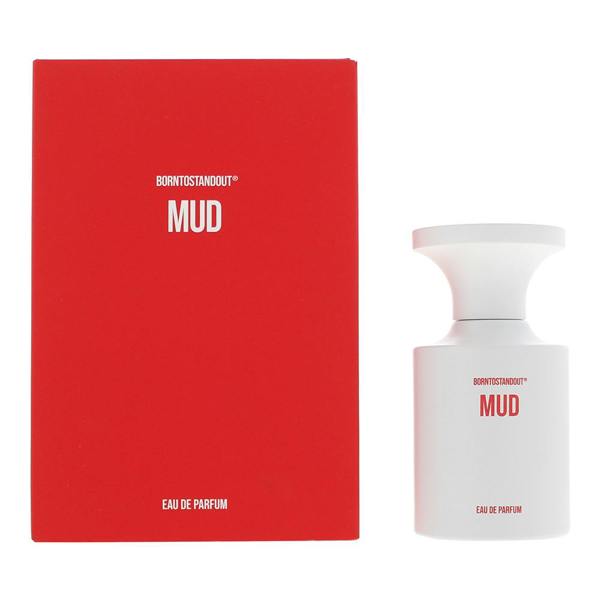Borntostandout Mud Eau de Parfum 50ml Spray Unisex
