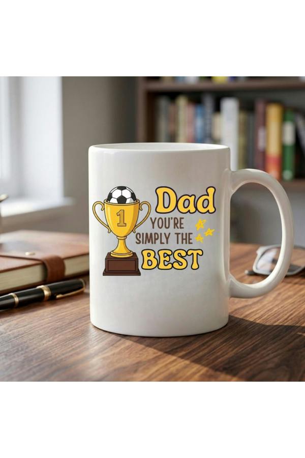 Dyzi Dad Youre Simply The Best Mug Ceramic Coffee Cup