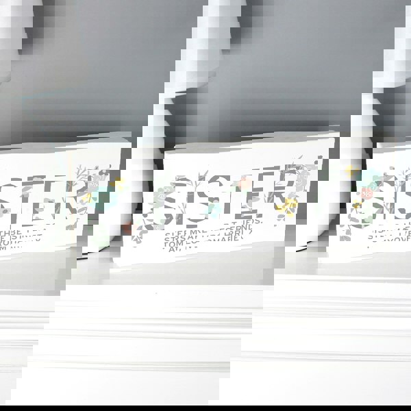 Personalised Memento Company Personalised Floral Sister Wooden Mantel Decoration