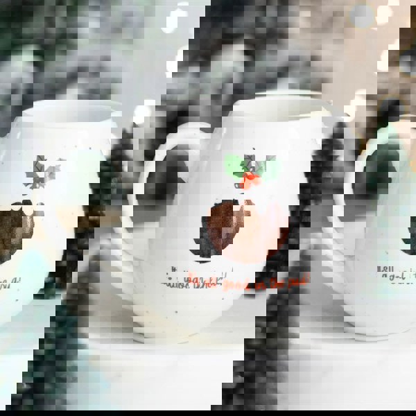 Serano All Good in the Pud Rounded Christmas Mug