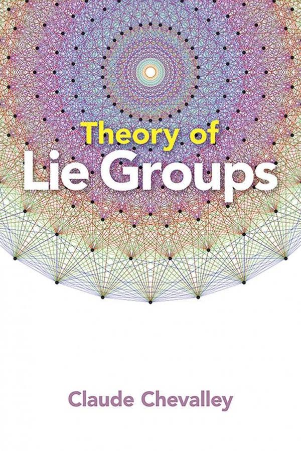 Theory of Lie Groups
