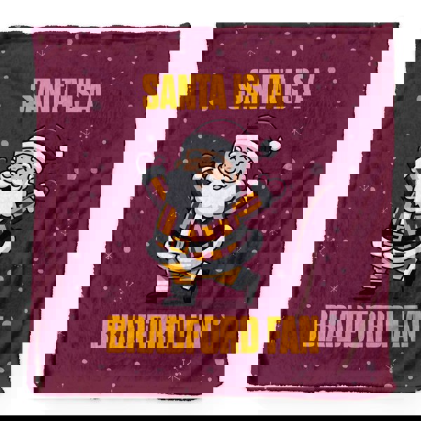 BritishmadeGifts Santa is a Bradford Football Fan - Luxury Fleece Blanket 150cm X 150cm