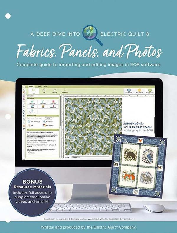 A Deep Dive into Electric Quilt 8: Fabrics, Panels, and Photos