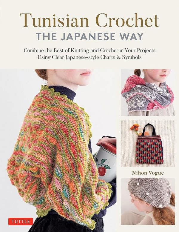 Tunisian Crochet The Japanese Way