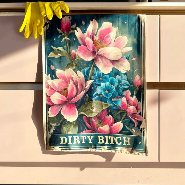 Dirty Bitch Tea Towel