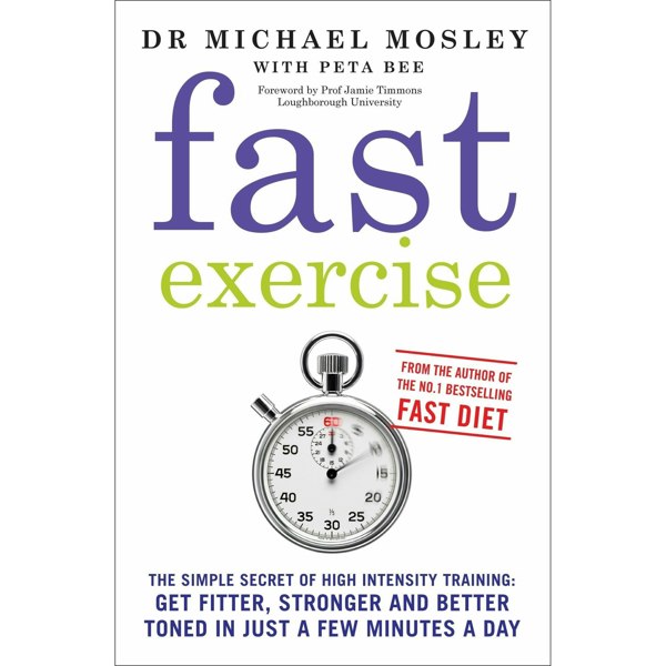 Short Books Fast Exercise: The simple secret of high intensity training