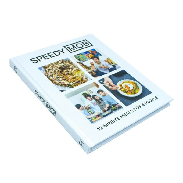 Speedy MOB: 12-minute meals for 4 people by Ben Lebus